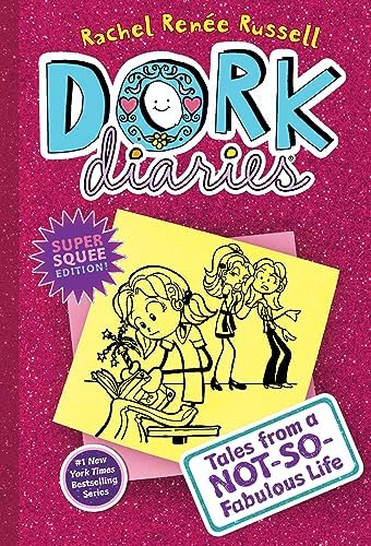 Dork Diaries 1: Tales from a Not-So-Fabulous Life by Rachel Renée Russell