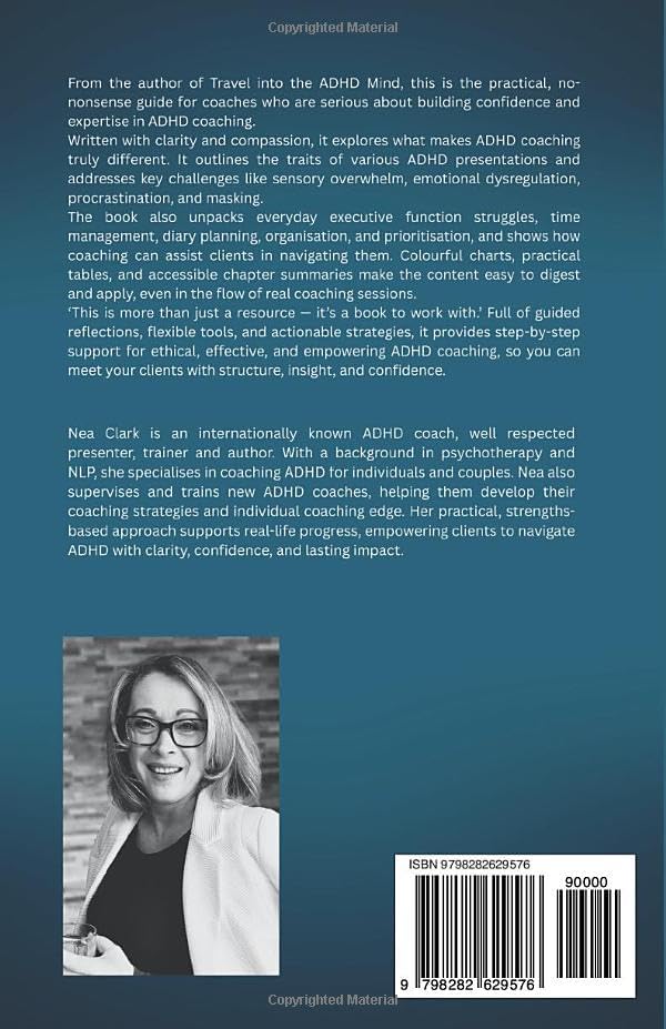 ADHD Coaching: Inside the process: Strategy meets practice by Nea Clark
