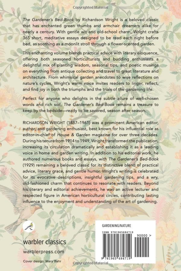 The Gardener's Bed-Book (Warbler Classics Annotated Edition) by Richardson Wright