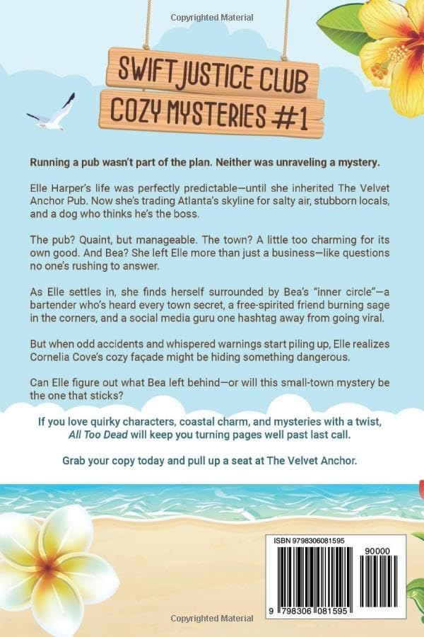All Too Dead (Swift Justice Club Cozy Mysteries) by Scarlett Moss