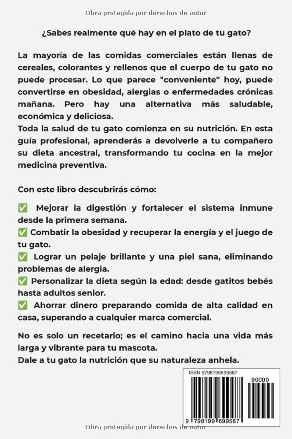 RECETAS CASERAS PARA GATOS:La Guía Completa de Alimentación Natural: Recetas Veterinarias para prevenir la Obesidad, Fortalecer el Sistema Inmune y Mejorar el Pelaje y la Piel. (Spanish Edition) by MAIKER Editorial