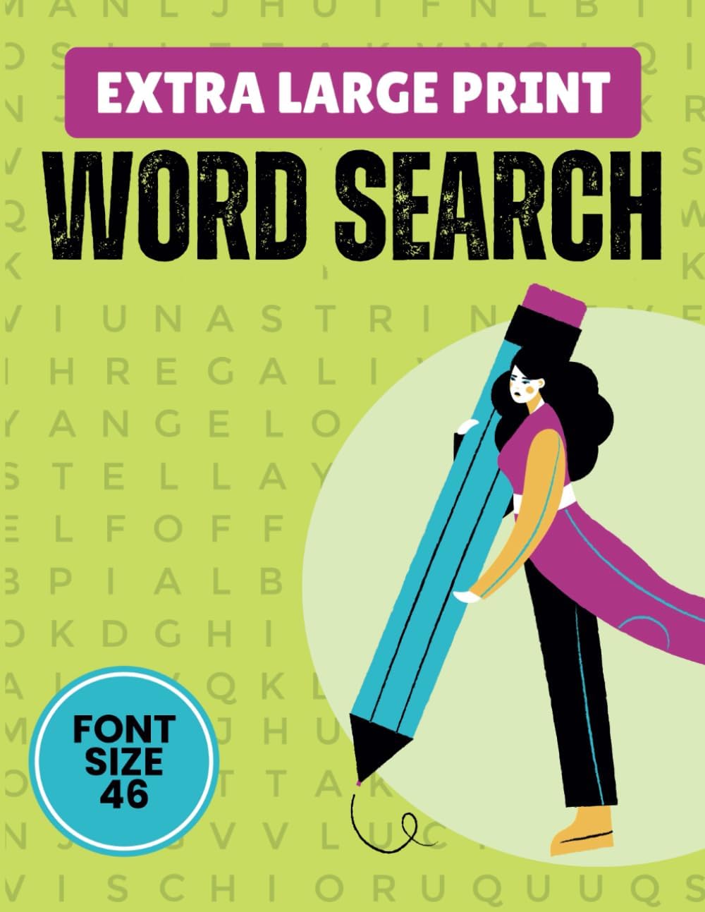 Extra Large Word Search: Jumbo Word Searches for Seniors, Adults and Teens | 60 Random Themed Puzzles with Very Big Letters (46 Font Size) | Anti-Eye Strain Word Find to Have Fun and Relax by Quinby Publishing House