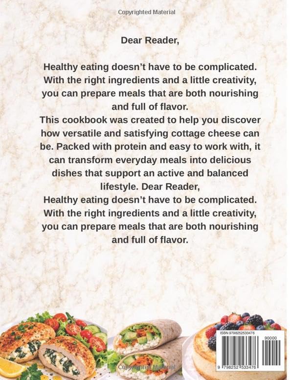 High Protein Cottage Cheese Cookbook: 100 Healthy & Delicious Recipes for Weight Management , Muscle Support, and Balanced Eating- Including Breakfast, Lunch, Dinner, Snacks & Desserts by Alma Bowman