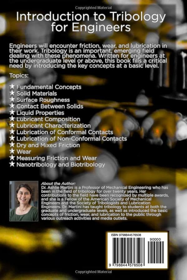 Introduction to Tribology for Engineers by Ashlie Martini
