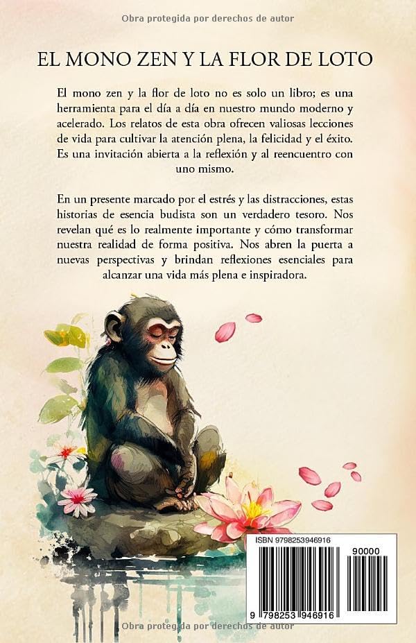 El mono zen y la flor de loto: 52 historias que cambiarán tu vida (Spanish Edition) by Jinpa Sherab