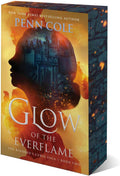 Glow of the Everflame: A Novel (The Kindred’s Curse Saga) by Penn Cole