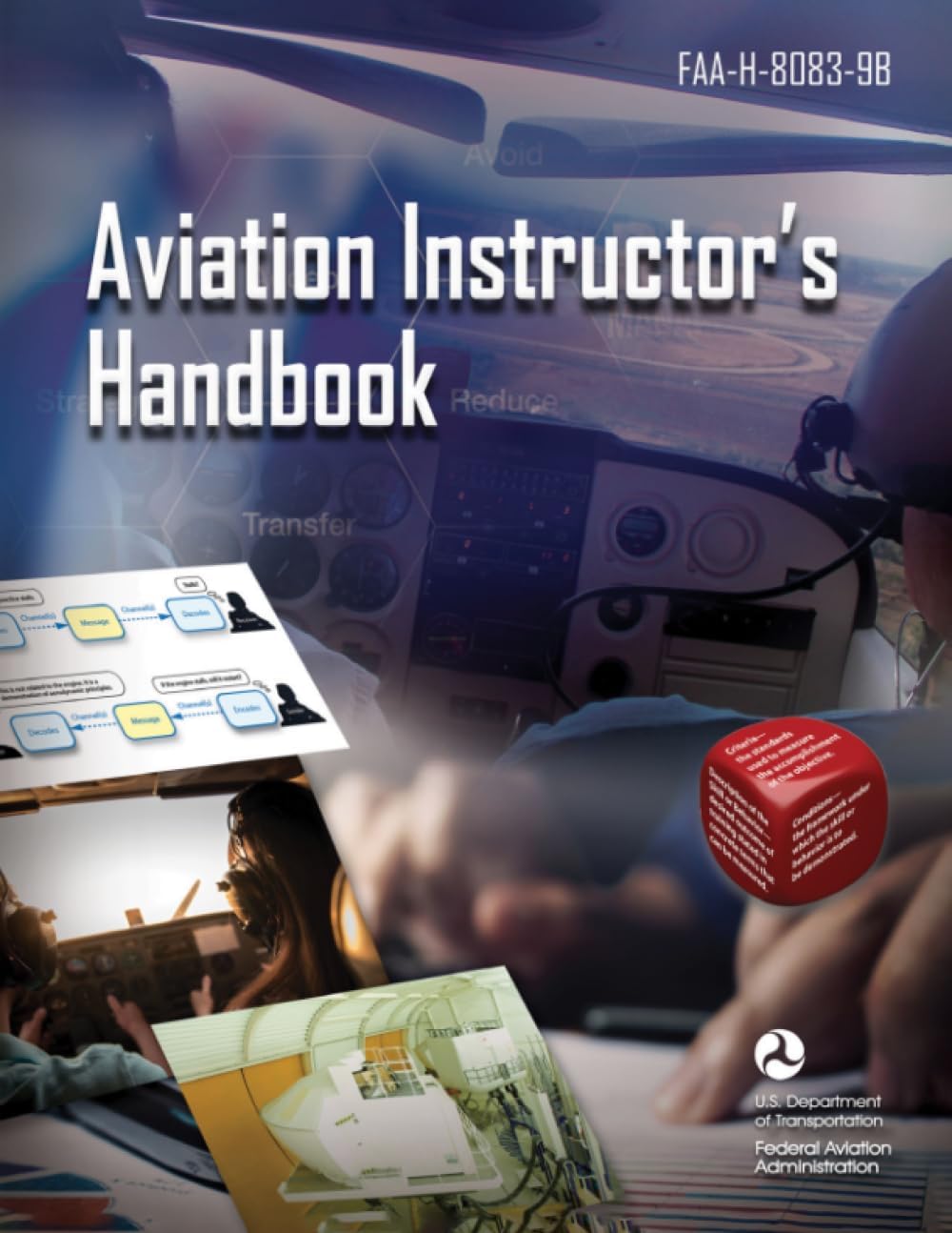 Aviation Instructor's Handbook: FAA-H-8083-9B by Federal Aviation Administration