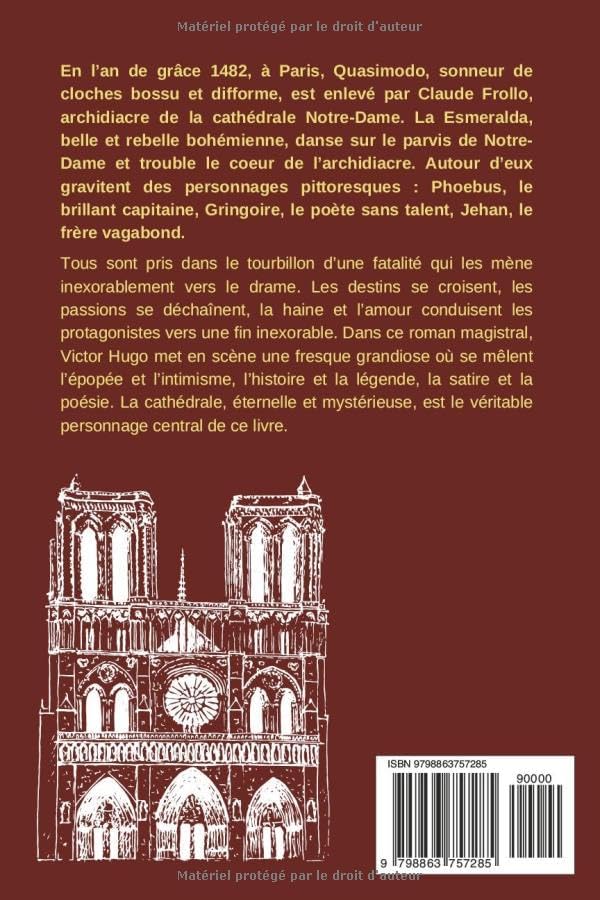 NOTRE DAME DE PARIS - Victor Hugo - Edition Intégrale Collector: Amours et Destins dans les Ombres de Notre-Dame (French Edition) by Victor Hugo