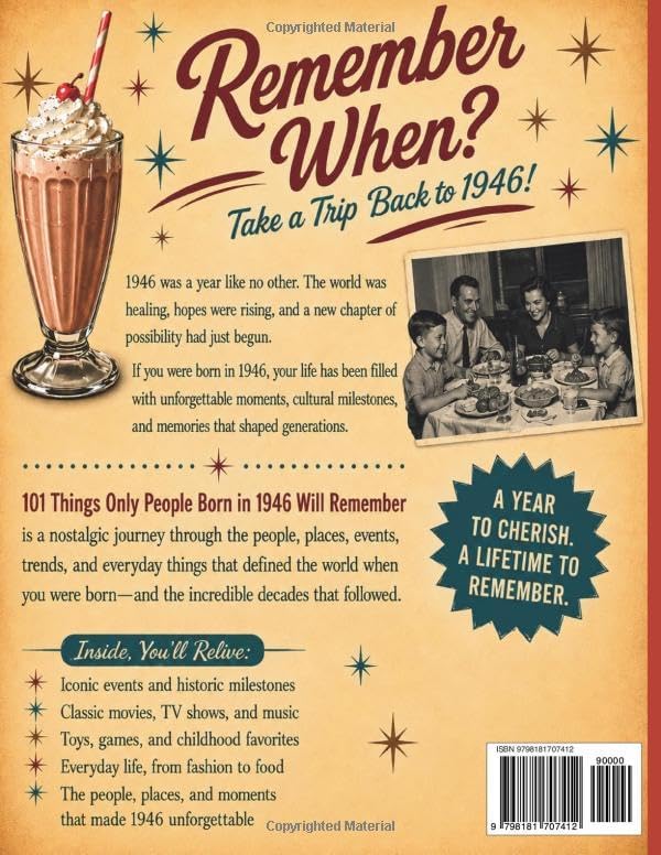 101 Things Only People Born in 1946 Will Remember: The Ultimate Nostalgia Book for Baby Boomers, A Memory Recall Journey Through the 50s, 60s, and 70s ... (Remember When: Year You Were Born Series) by RJ Williams