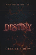 Destiny (Nightmare Misfits) by CeeCee Crow