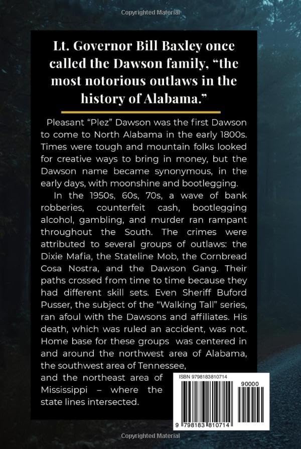 The Last of the Dawson Gang by Dr. Gerald Murray