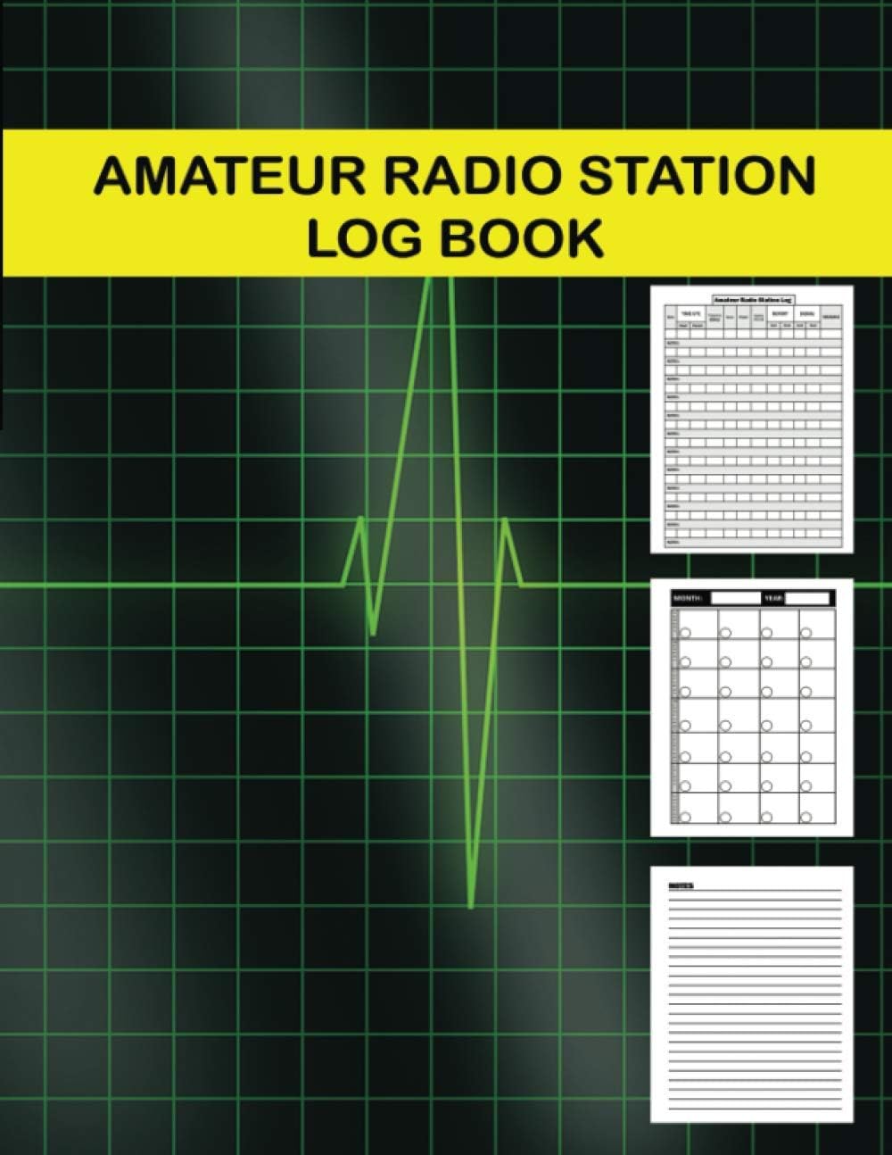 Amateur Radio Station Log Book: Ham Radio Logbook For Operators to Record All Communications. Contact Keeper, Radio Band, Frequency Chart, Datachart ... | Appreciation Gift For Radio Operators. by Veronica Nowlin