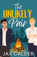 The Unlikely Pair: An MM Enemies to Lovers Romance (Unlikely Dilemmas) by Jax Calder
