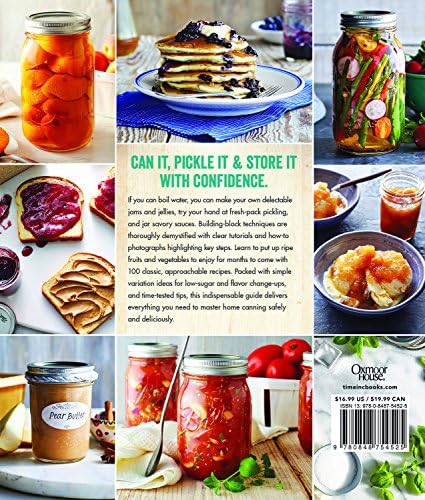Ball Canning Back to Basics: A Foolproof Guide to Canning Jams, Jellies, Pickles, and More by Ball Home Canning Test Kitchen