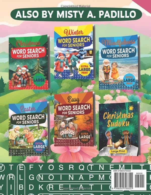 Positive Word Search for Seniors: Extra Large Print Relaxing Anti-Eye Strain Word Find Puzzles by Misty A. Padillo