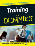 Training For Dummies by Elaine Biech