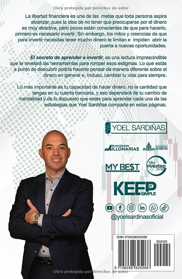 El secreto de aprender a invertir: Las 8 estrategias de inversión que generan millones (Spanish Edition) by Yoel Sardiñas