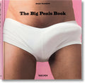 The Big Penis Book by Dian Hanson