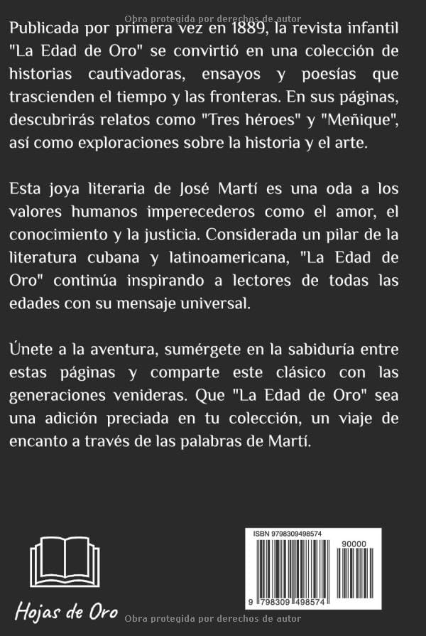 LA EDAD DE ORO: Publicación Mensual de Recreo e Instrucción Dedicada a los Niños de América (Spanish Edition) by José Martí