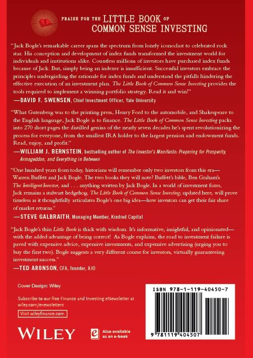 The Little Book of Common Sense Investing: The Only Way to Guarantee Your Fair Share of Stock Market Returns by John C. Bogle