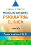 Kaplan & Sadock. Manual de bolsillo de psiquiatría clínica (Spanish Edition) by Samoon Ahmad M.D.