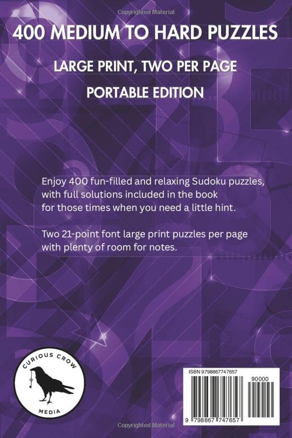 Serious Sudoku, 400 Medium To Hard Large Print Sudoku Puzzles, Portable Edition, Volume 1 (Serious Sudoku Collection) by Curious Crow Media