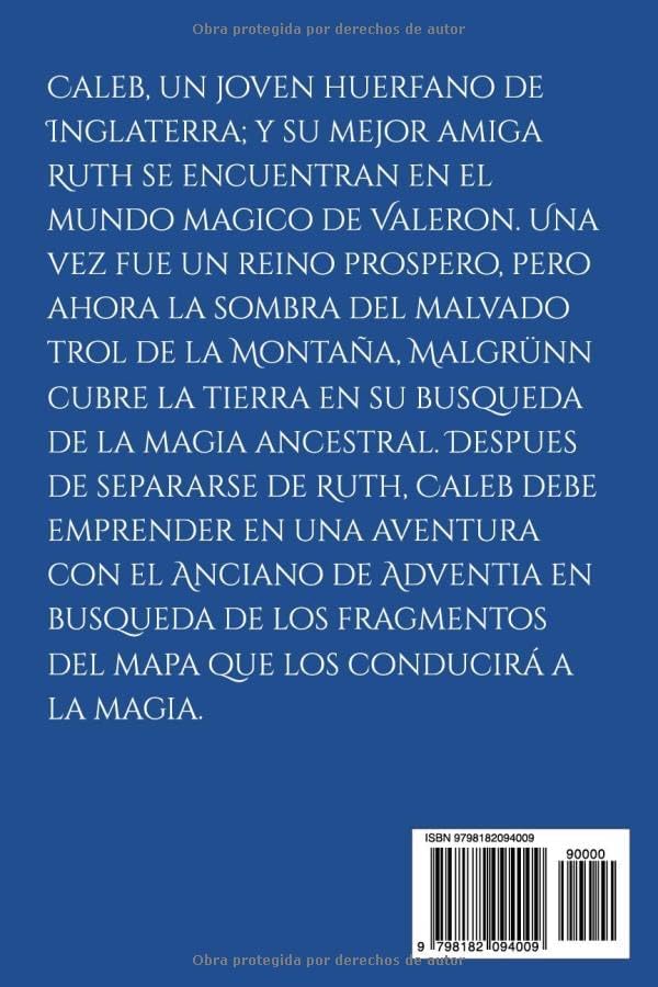 Cuentos De Valeron: El Mapa Fragmentado (Spanish Edition) by Erik Garcia