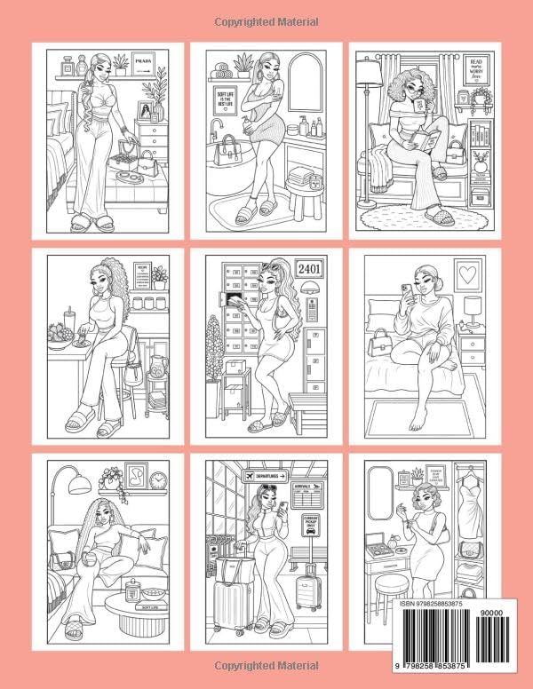 Soft Life Baddie Coloring Book: Luxury, Self-Care, Cozy & Unbothered Baddie Moments for Stress Relief and Relaxation by Ash Nyelle