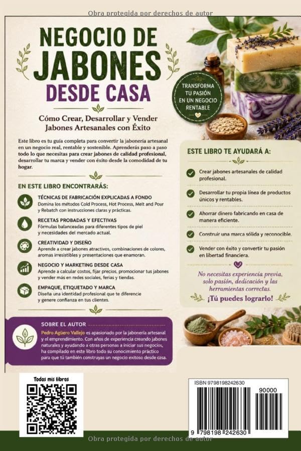 NEGOCIO DE JABONES DESDE CASA: Cómo Crear, Desarrollar y Vender Jabones Artesanales con Éxito (Spanish Edition) by Pedro Agüero Vallejo