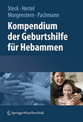 Kompendium der Geburtshilfe für Hebammen (German Edition) by Thomas Steck