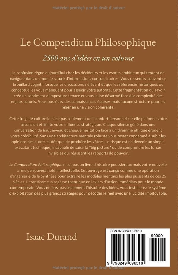 Le Compendium Philosophique : 2500 ans d'idées en un volume (French Edition) by Isaac Durand