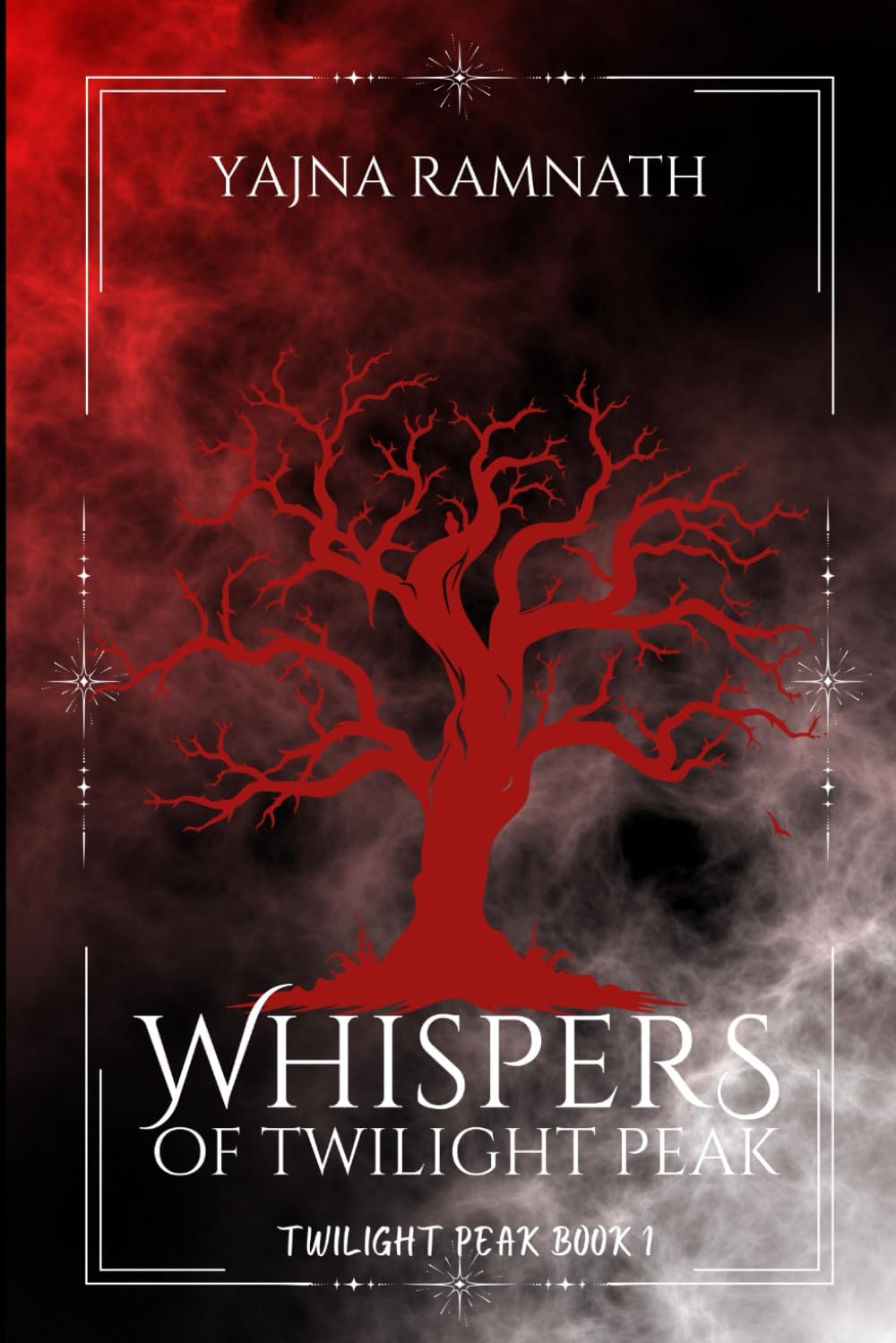 Whispers of Twilight Peak: A Vampire/Sorcerer Romantasy Trilogy (Twilight Peak Trilogy) by Yajna Ramnath