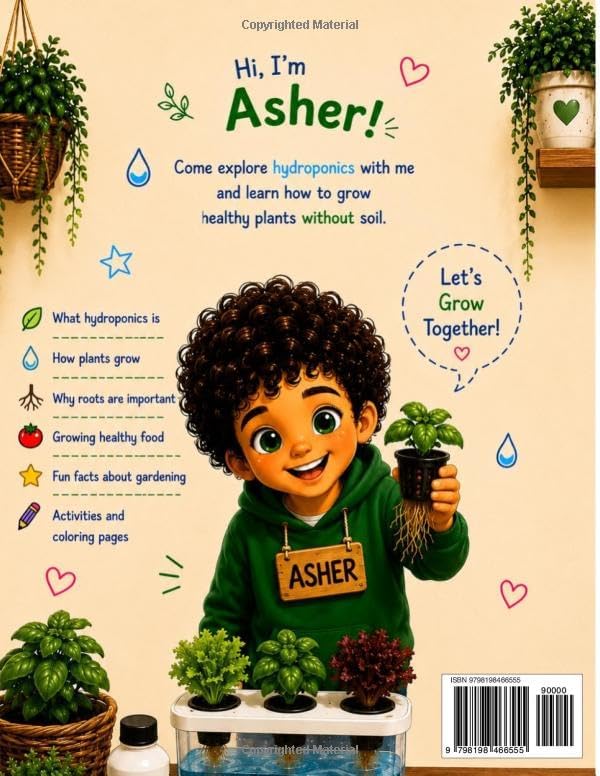 Asher’s Home Grown: Intro to Hydroponics by Yarinet Rodriguez