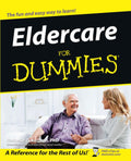 Eldercare For Dummies by Rachelle Zukerman
