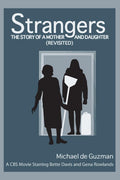 Strangers: The Story of a Mother and Daughter by Michael de Guzman