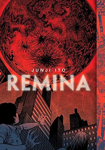 Remina (Junji Ito) by Junji Ito