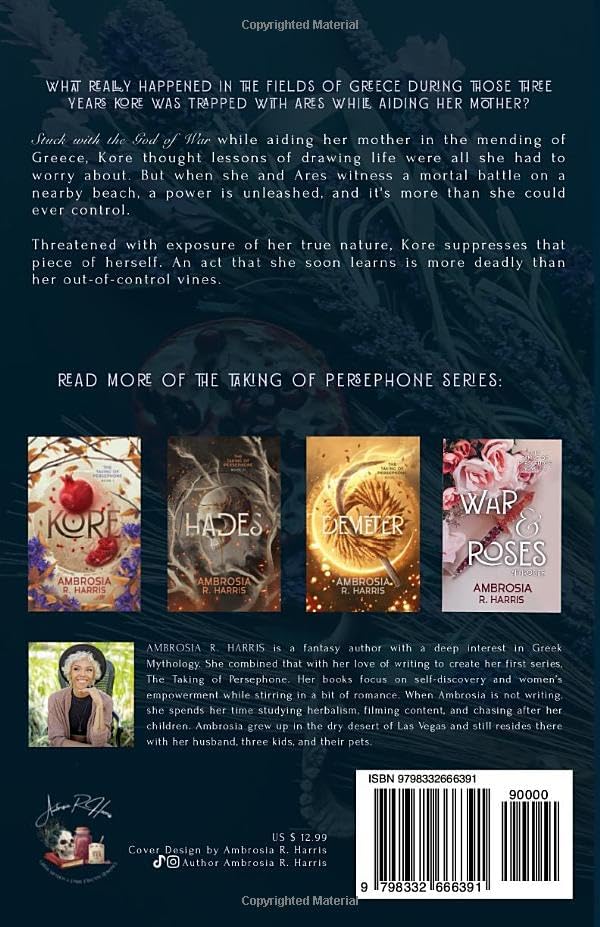 The Taking of Persephone Series: Three Years With Ares by Ambrosia R Harris