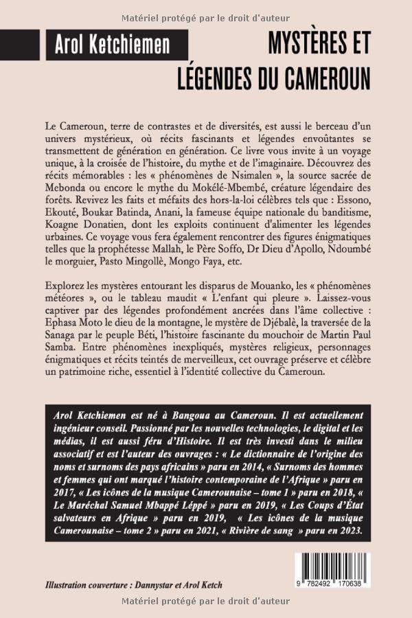 Mystères et légendes du Cameroun: Voyage au cœur des légendes, phénomènes inexpliqués et personnages énigmatiques (French Edition) by Arol KETCHIEMEN