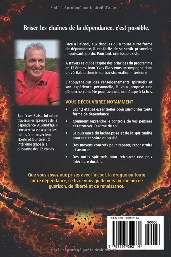 BRISER LES CHAÎNES DE LA DÉPENDANCE (French Edition) by Mr Jean-Yves Blais