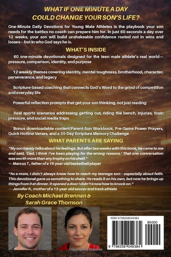 One Minute Daily Devotions for Young Male Athletes: 60 Faith-Fueled Devotionals To Build Confidence, Mental Toughness & Christ-Centered Purpose On And Off The Field For Teen Boys by Coach Michael Brennan