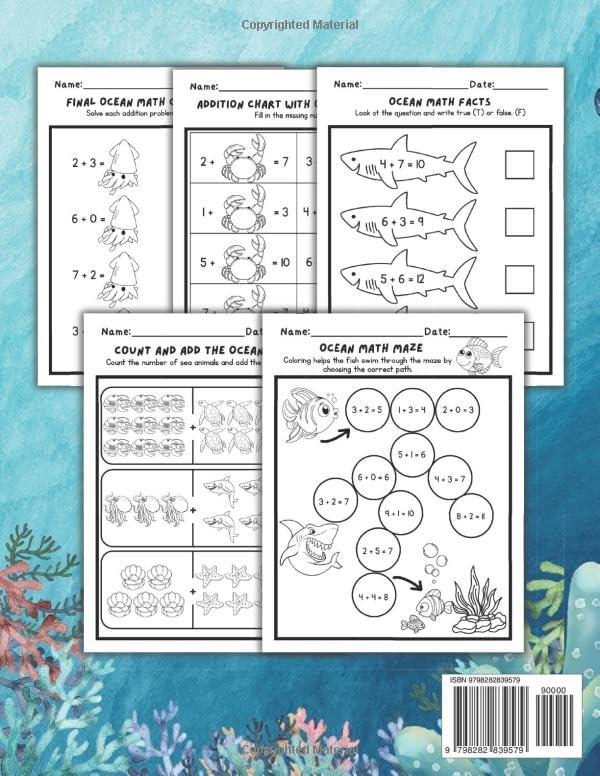 Ocean Animal Math Workbook for Kids Ages 5-7: Easy Summer Addition Practice with Fun Sea Creatures: Fun and Easy Addition Activities with Cute Sea ... Kindergarten and First Grade Summer Learning by Iris Singsuwan