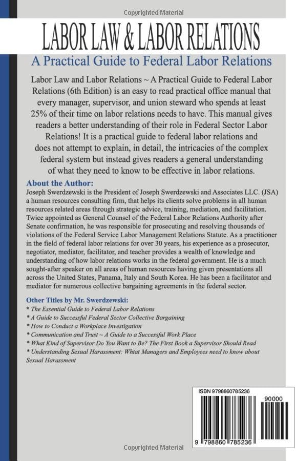 Labor Law & Labor Relations: A Practical Guide to Federal Labor Relations by Joseph Swerdzewski