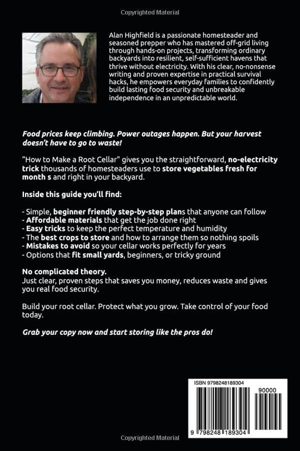 How to Build a Root Cellar: The Secret Off-Grid Survival Hack Every Homesteader Needs | Root Cellar Tips, Tricks & Secrets by Alan Highfield