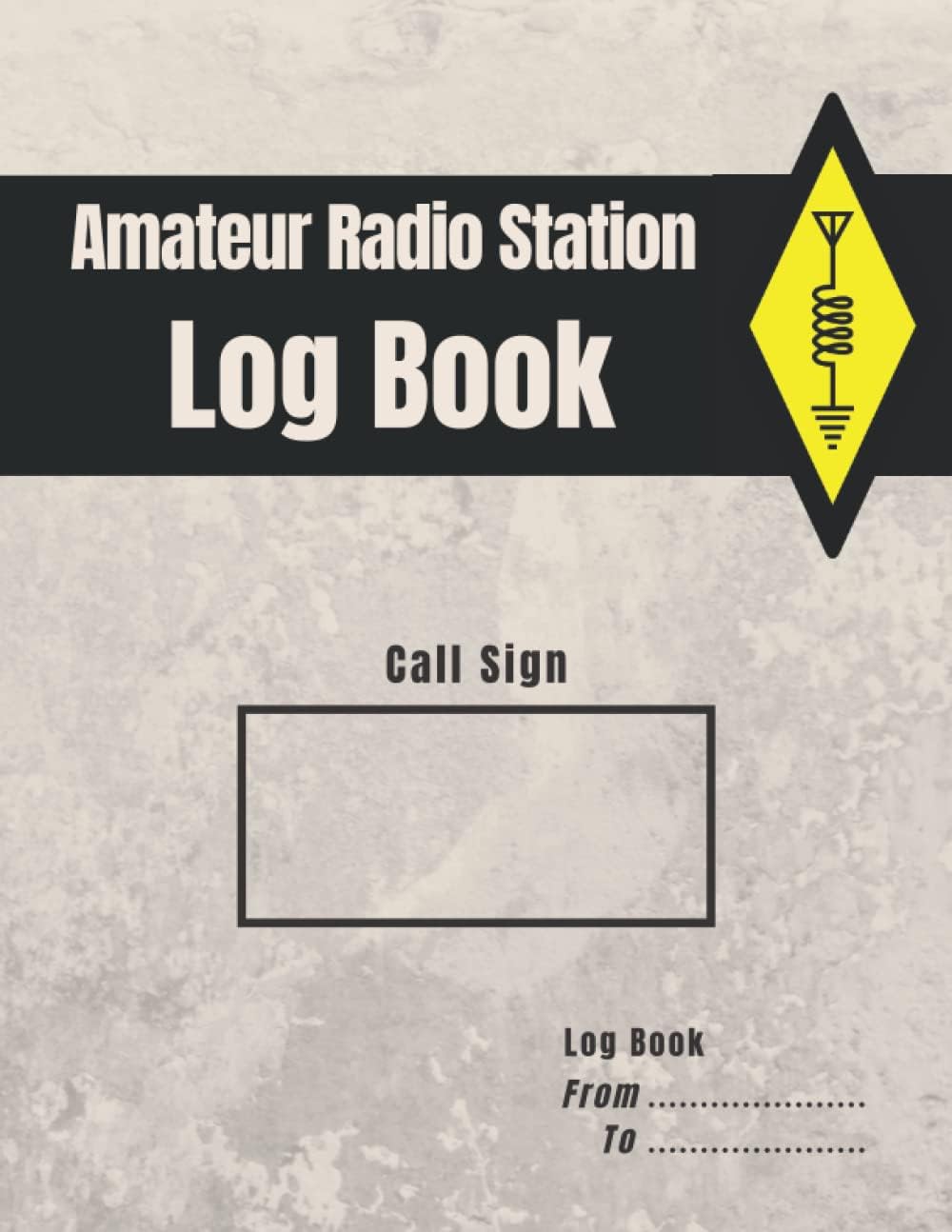 Amateur Radio Station Log Book: Ham Radio Quick Reference Guide included / 1300 contacts / Handy format Letter 8.5 x 11 in by Amateur Radio Publishing