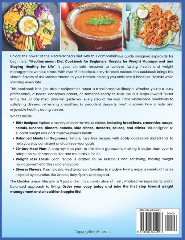 Mediterranean Diet Cookbook For Beginners: 150 Super Easy & Tasty Recipes: Secrets for Losing Weight and Staying Healthy for Life | No-Stress 30-Day ... Diet: Heart Health & Wellness Books) by Livia Bloom