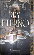 El rey eterno (edición especial limitada con cantos pintados): El best seller internacional de romantasy épica con piratas, hadas y reinos oscuros by LJ Andrews