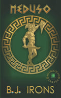 Meduso: A Greek Mythology Gay Retelling (Book 1 of the Mythologay Series) by B.J. Irons