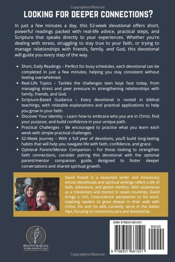 The Ultimate Devotional for Teen Boys: Short daily readings to help find your identity, manage stress, and navigate your relationships with God, yourself, and others (even when it's hard) by David Powell