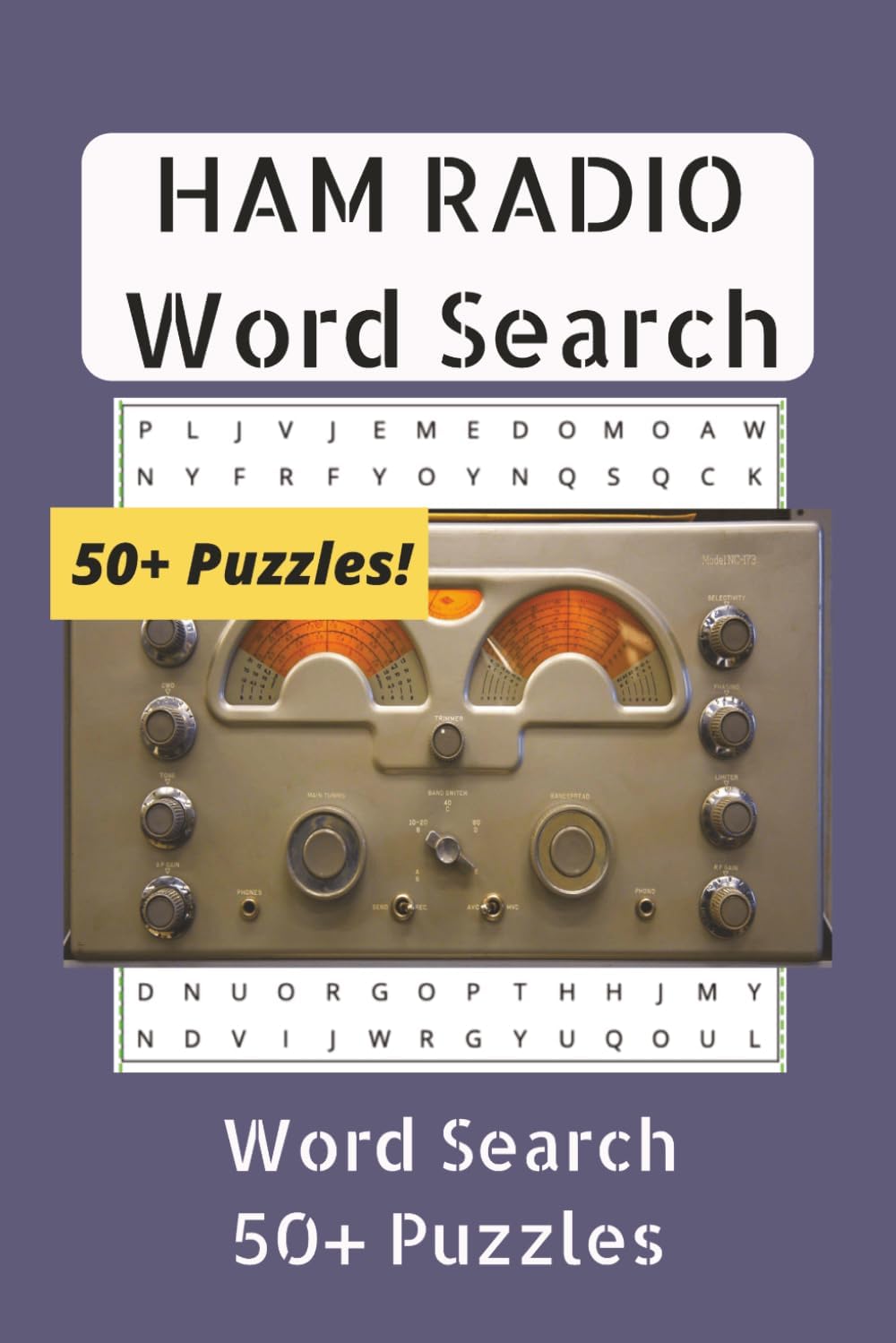 HAM RADIO WORD SEARCH PUZZLE BOOK: Word Searches with Easy to Read Print about Ham Radio, and Radio Technology. (6x9 inches, 110 pages | 50+ Puzzles | Gift for Vacations, Holidays and Free Times. by D A Lewis