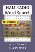 HAM RADIO WORD SEARCH PUZZLE BOOK: Word Searches with Easy to Read Print about Ham Radio, and Radio Technology. (6x9 inches, 110 pages | 50+ Puzzles | Gift for Vacations, Holidays and Free Times. by D A Lewis